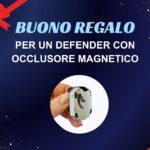 Regala un Defender con Occlusore Magnetico per Natale